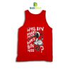 Quotes Who's Bin Naughty Tank Top