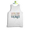 Quotes You Can Do Hard Things Tank Top