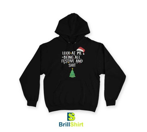 Quotes Look At Me Hoodie