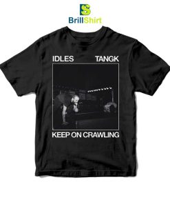 IDLES Keep On Crawling T-Shirt