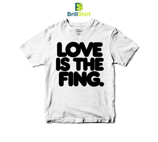 IDLES Love is the Fing T-Shirt