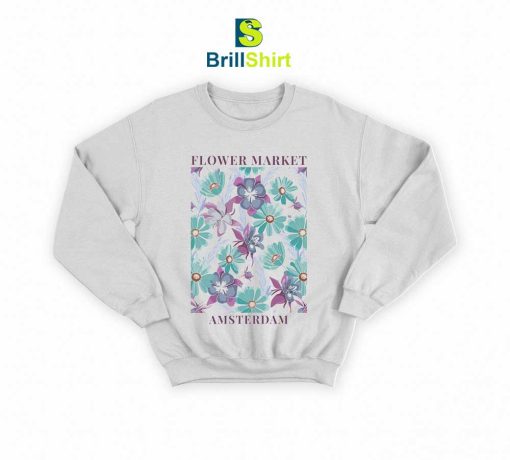 Flower Market Spring Flowers Sweatshirt