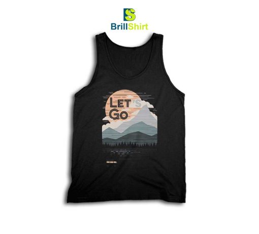 Travel Lets Go Tank Top