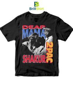 Tupac Shakur Dear Mama T-Shirt