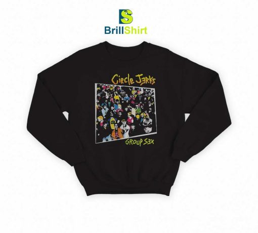 Circle Jerks Group Sex Album Art Sweatshirt