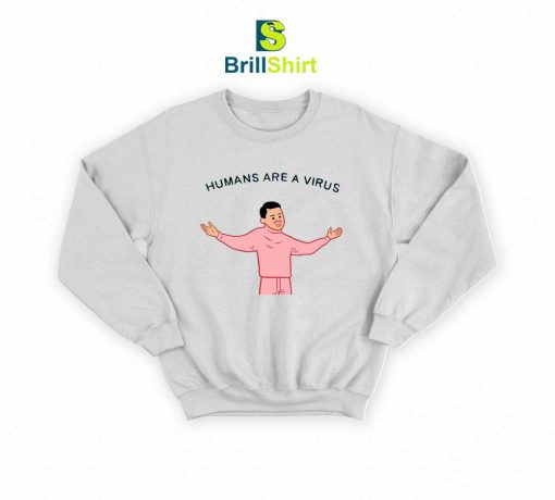 Joan Cornella Humans Are A Virus Sweatshirt