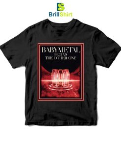 BABYMETAL BEGINS THE OTHER ONE T-Shirt