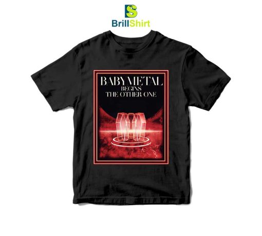 BABYMETAL BEGINS THE OTHER ONE T-Shirt