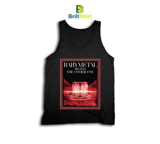 BABYMETAL BEGINS THE OTHER ONE Tank Top