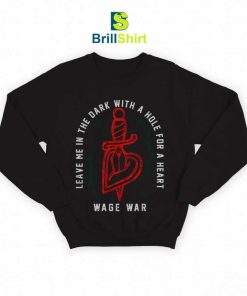 Wage-War-Hole-For-A-Heart-Sweatshirt