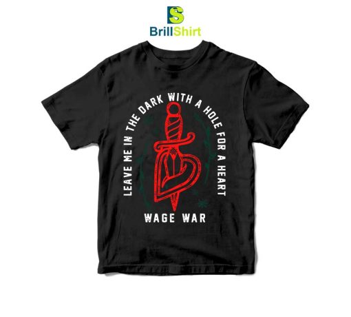 Wage-War-Hole-For-A-Heart-T-Shirt